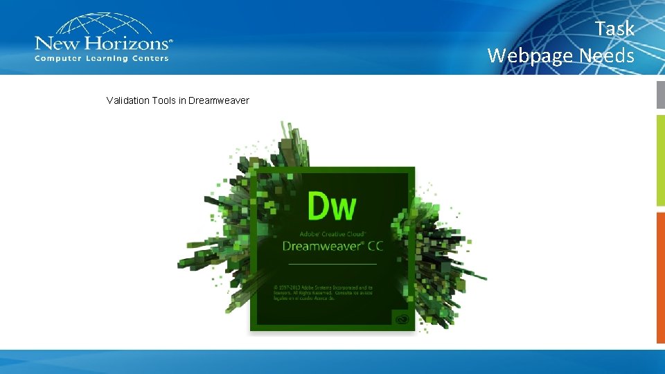 Task Webpage Needs Validation Tools in Dreamweaver 