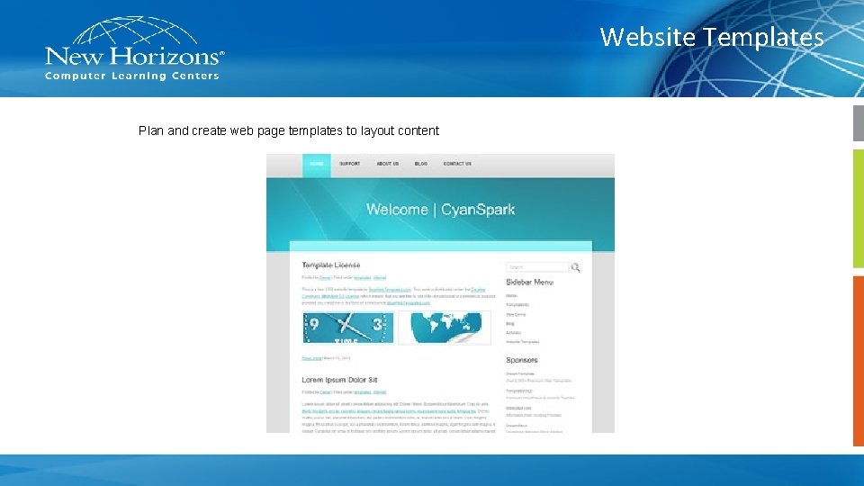 Website Templates Plan and create web page templates to layout content 