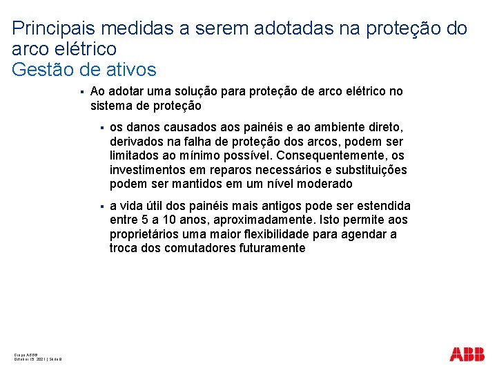 Principais medidas a serem adotadas na proteção do arco elétrico Gestão de ativos §