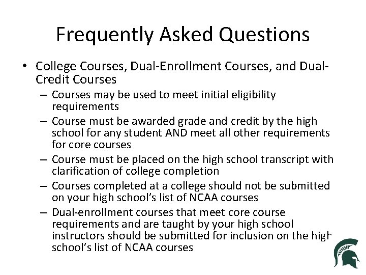 Frequently Asked Questions • College Courses, Dual-Enrollment Courses, and Dual. Credit Courses – Courses