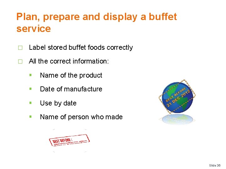 PLAN PREPARE AND DISPLAY A BUFFET SERVICE D