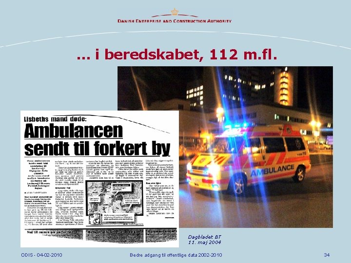 … i beredskabet, 112 m. fl. Dagbladet BT 11. maj 2004 ODIS - 04