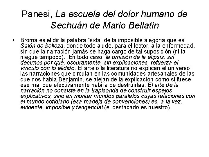 Panesi, La escuela del dolor humano de Sechuán de Mario Bellatin • Broma es