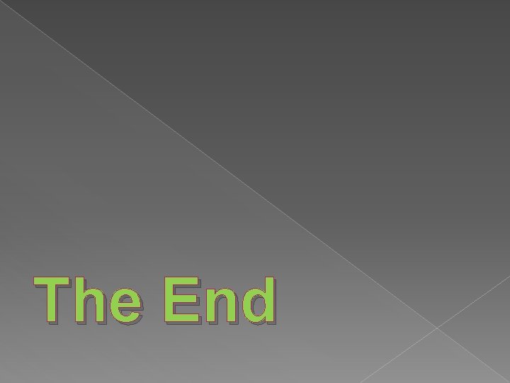 The End 