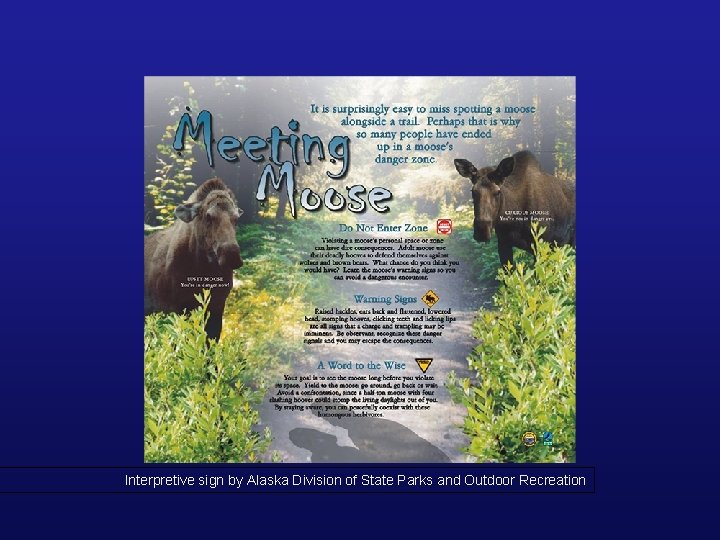 Interpretive sign by Alaska Division of State Parks and Outdoor Recreation 