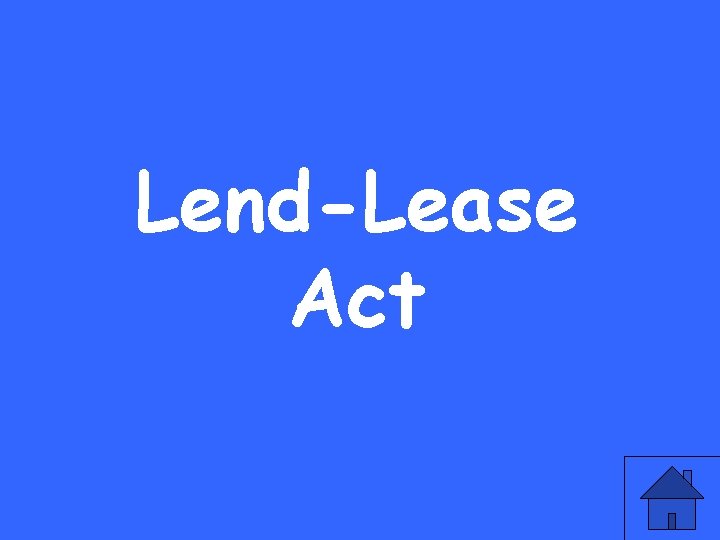 Lend-Lease Act 