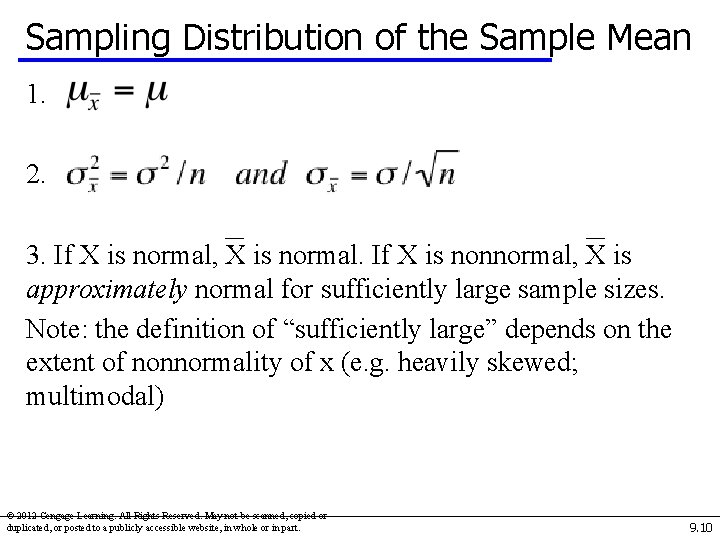 Sampling Distribution of the Sample Mean 1. 2. 3. If X is normal, X