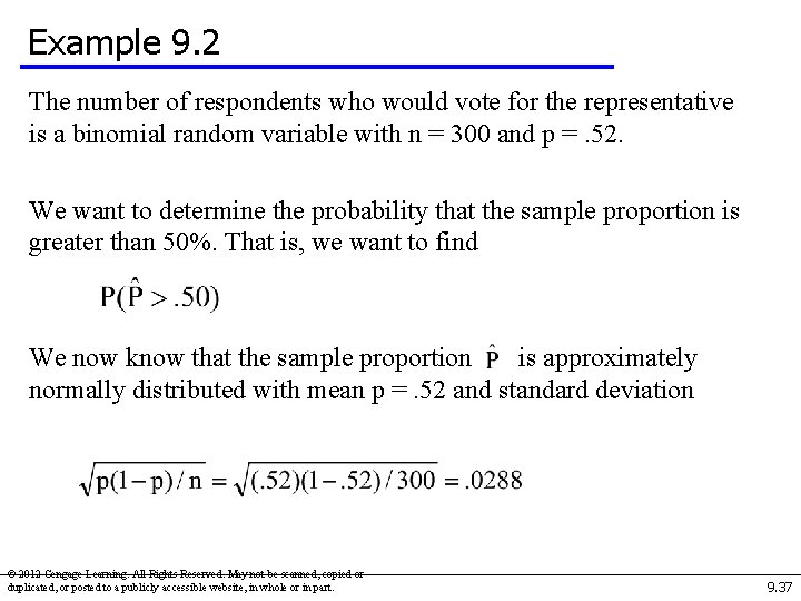 Example 9. 2 The number of respondents who would vote for the representative is