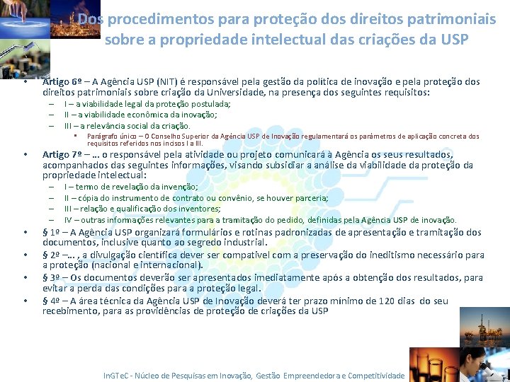 Dos procedimentos para proteção dos direitos patrimoniais sobre a propriedade intelectual das criações da