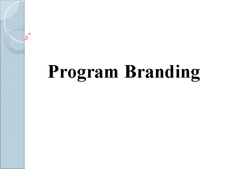 Program Branding 