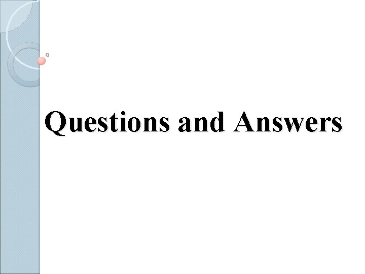 Questions and Answers 