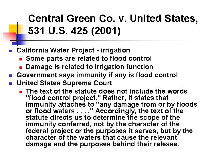 Central Green Co. v. United States, 531 U. S. 425 (2001) n n n