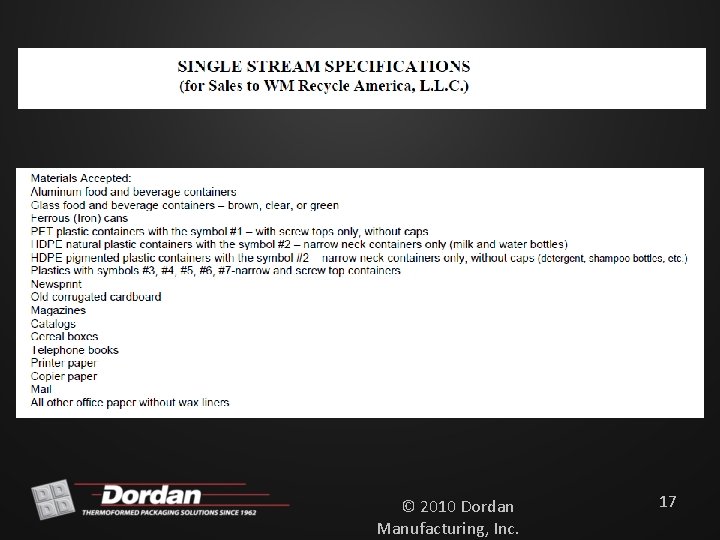 © 2010 Dordan Manufacturing, Inc. 17 