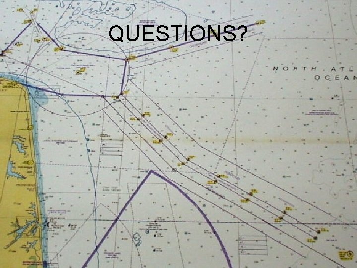 QUESTIONS? 