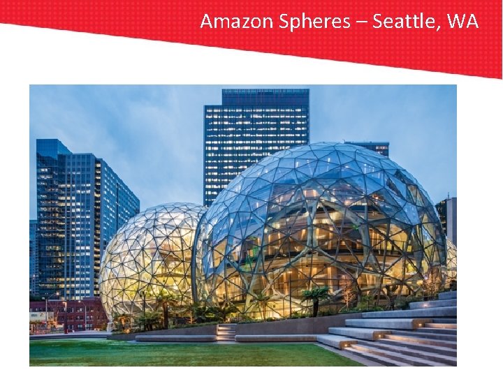 Amazon Spheres – Seattle, WA 