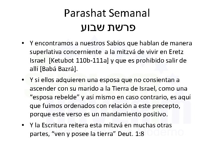 Parashat Semanal פרשת שבוע • Y encontramos a nuestros Sabios que hablan de manera