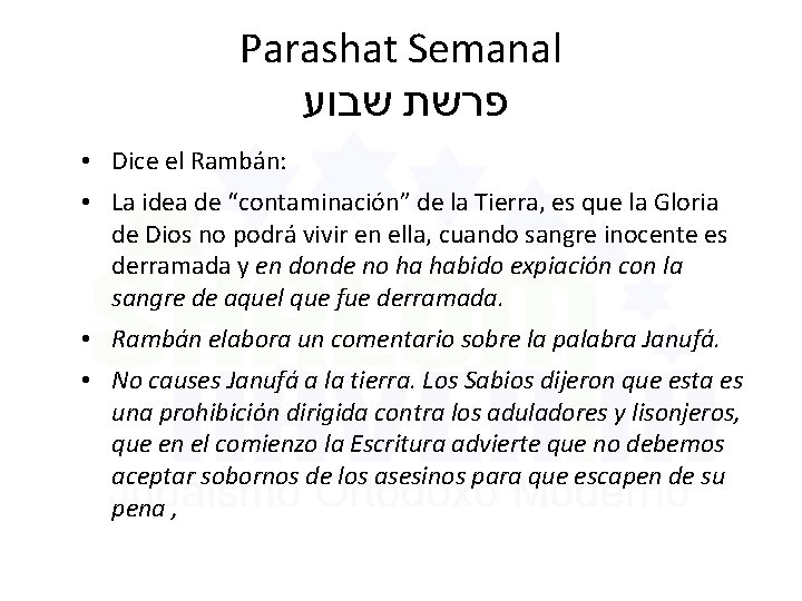 Parashat Semanal פרשת שבוע • Dice el Rambán: • La idea de “contaminación” de