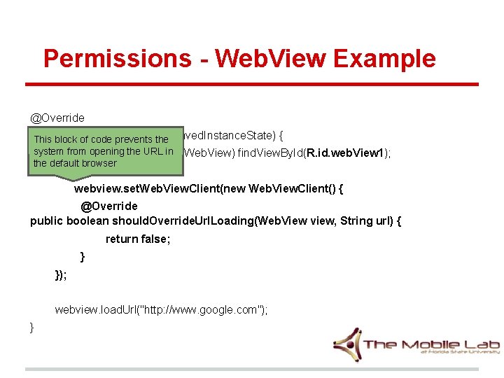 Permissions - Web. View Example @Override public voidofon. Create(Bundle This block code prevents the Permissions - Web. View Example @Override public voidofon. Create(Bundle This block code prevents the