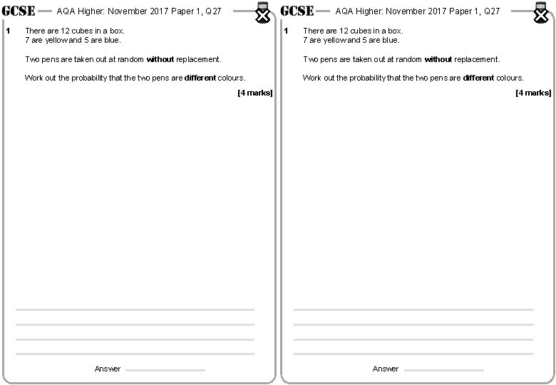 AQA Higher: November 2017 Paper 1, Q 27 1 There are 12 cubes in