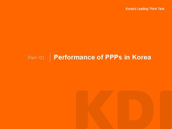 Part-01 Performance of PPPs in Korea 
