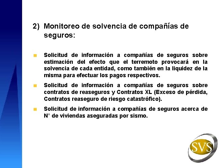 2) Monitoreo de solvencia de compañías de seguros: Solicitud de información a compañías de