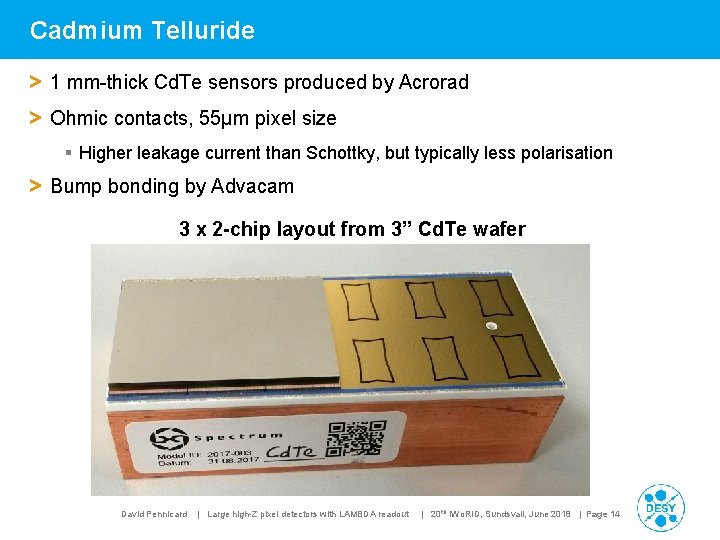 Cadmium Telluride > 1 mm-thick Cd. Te sensors produced by Acrorad > Ohmic contacts,