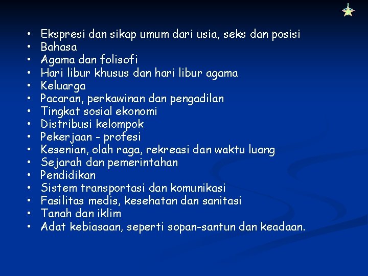  • • • • Ekspresi dan sikap umum dari usia, seks dan posisi