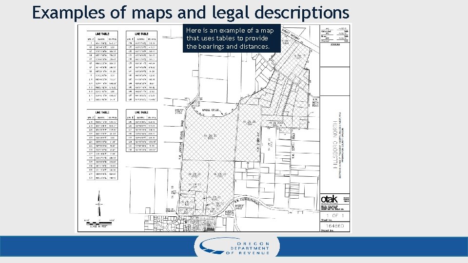 Examples of maps and legal descriptions Here is an example of a map that