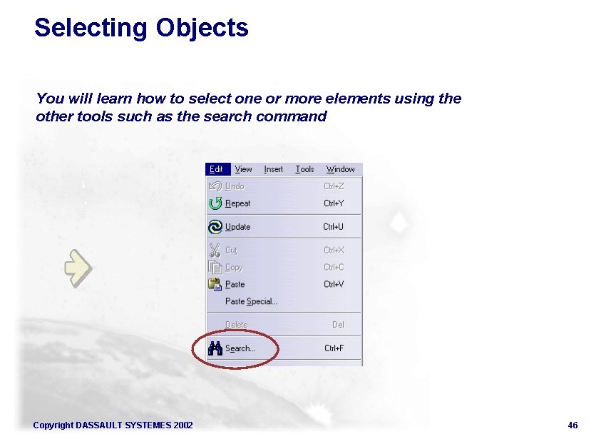 Selecting Objects You will learn how to select one or more elements using the