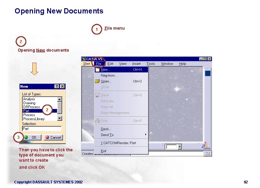 Opening New Documents 1 File menu 2 Opening New documents 2 3 Then you