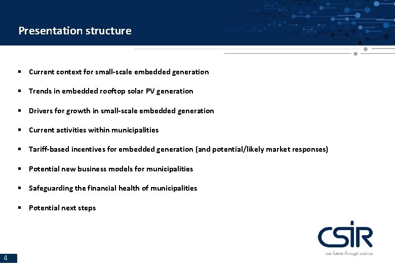 Presentation structure § Current context for small-scale embedded generation § Trends in embedded rooftop