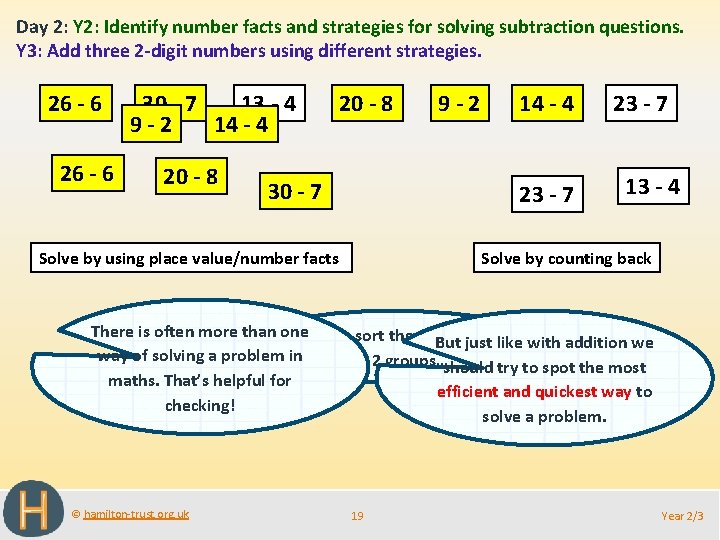 Day 2: Y 2: Identify number facts and strategies for solving subtraction questions. Y