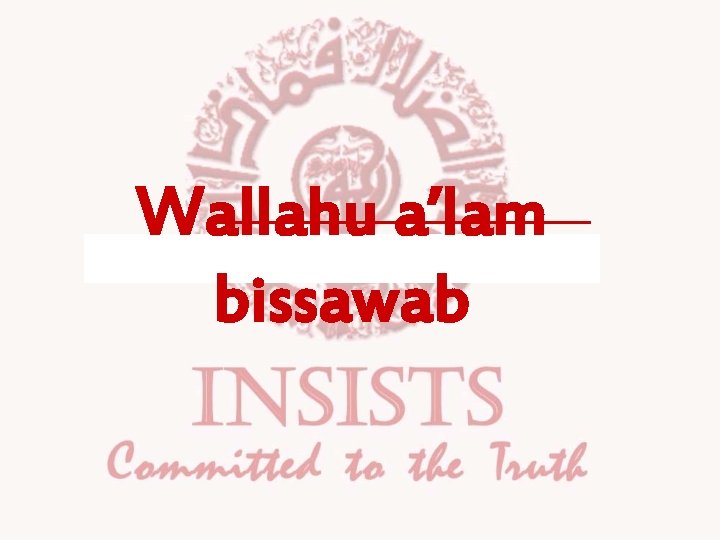 Wallahu a’lam bissawab 