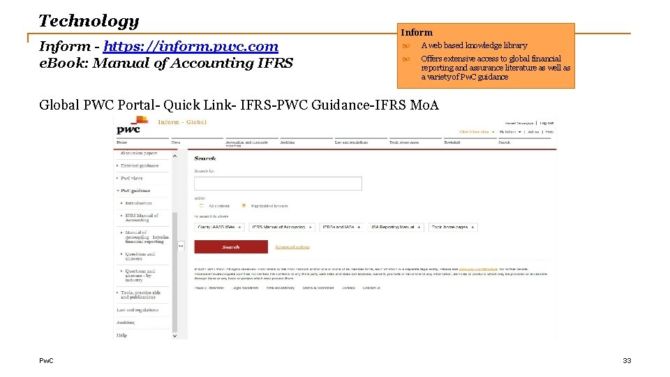 Technology Inform - https: //inform. pwc. com e. Book: Manual of Accounting IFRS Inform
