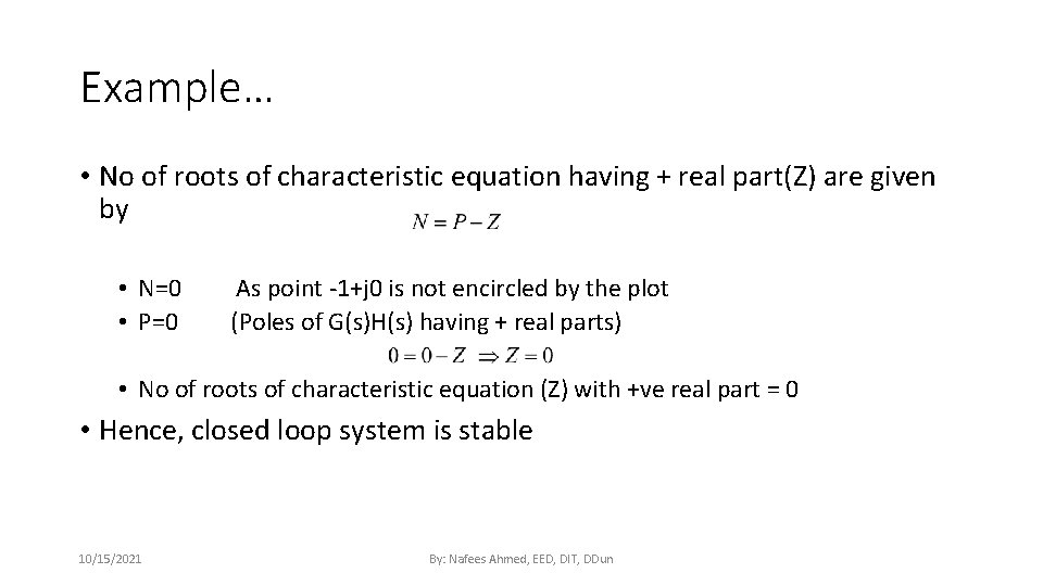 Example… • No of roots of characteristic equation having + real part(Z) are given