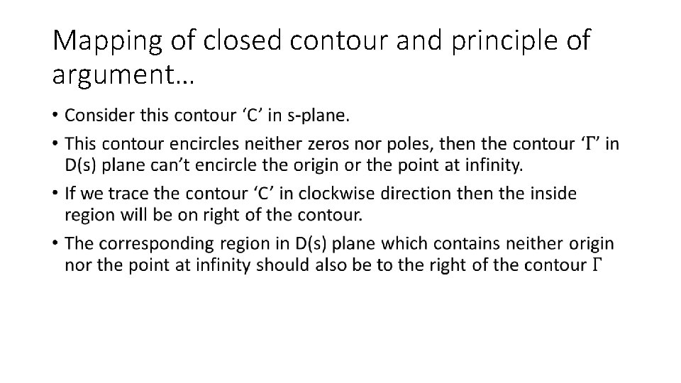 Mapping of closed contour and principle of argument… • 