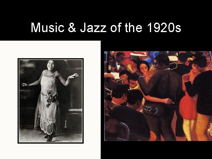 Music & Jazz of the 1920 s 