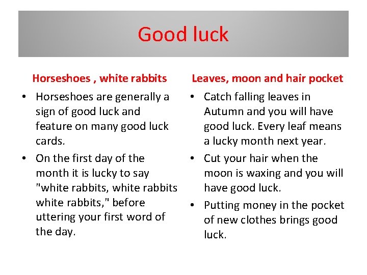 Good luck Horseshoes , white rabbits Leaves, moon and hair pocket • Horseshoes are