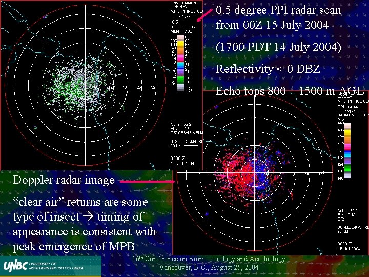 0. 5 degree PPI radar scan from 00 Z 15 July 2004 (1700 PDT