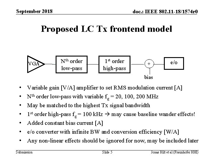 September 2018 doc. : IEEE 802. 11 -18/1574 r 0 Proposed LC Tx frontend