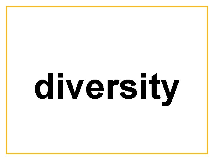 diversity 