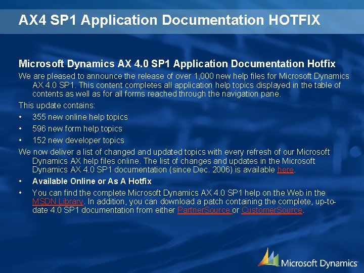 AX 4 SP 1 Application Documentation HOTFIX Microsoft Dynamics AX 4. 0 SP 1