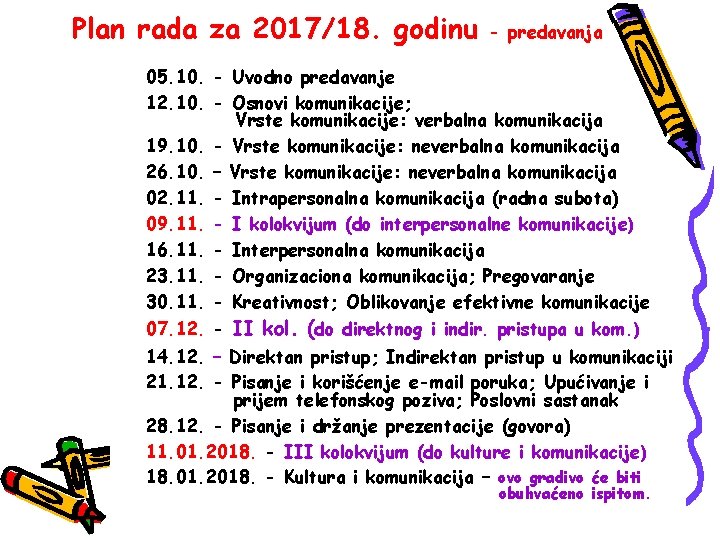 Plan rada za 2017/18. godinu - predavanja 05. 10. - Uvodno predavanje 12. 10.