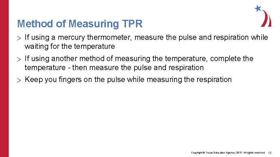 Method of Measuring TPR > If using a mercury thermometer, measure the pulse and