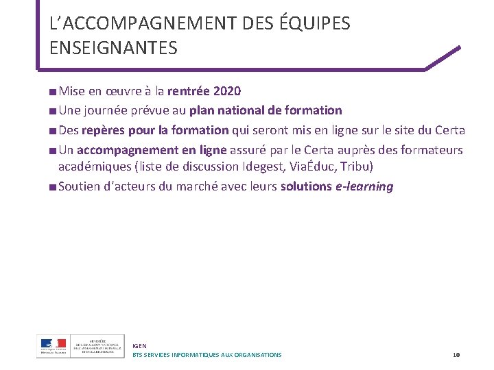 L’ACCOMPAGNEMENT DES ÉQUIPES ENSEIGNANTES ■ Mise en œuvre à la rentrée 2020 ■ Une L’ACCOMPAGNEMENT DES ÉQUIPES ENSEIGNANTES ■ Mise en œuvre à la rentrée 2020 ■ Une