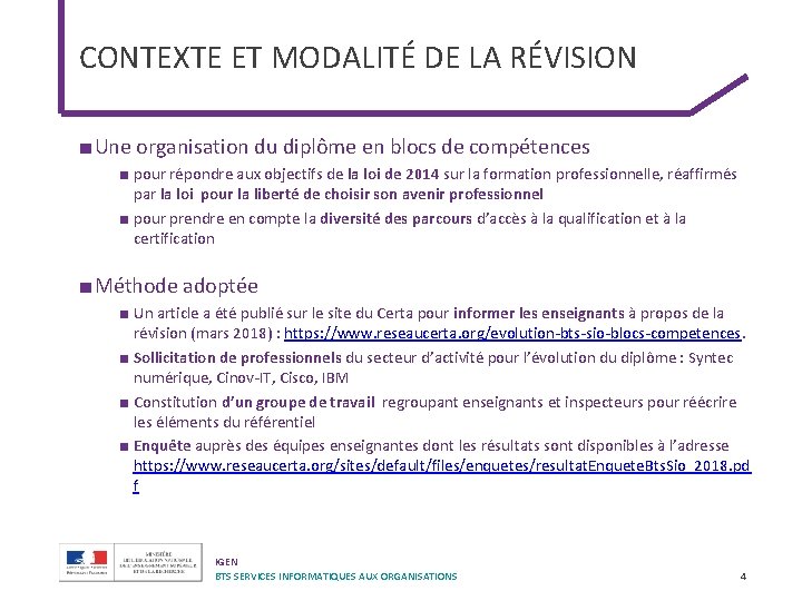 CONTEXTE ET MODALITÉ DE LA RÉVISION ■ Une organisation du diplôme en blocs de CONTEXTE ET MODALITÉ DE LA RÉVISION ■ Une organisation du diplôme en blocs de