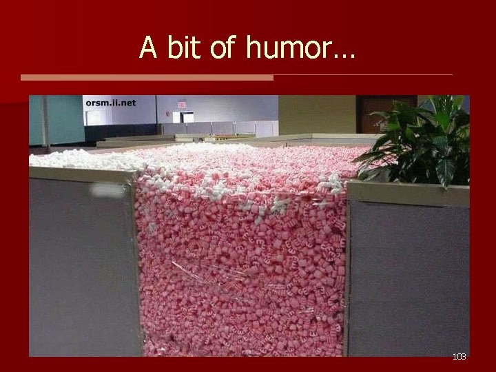 A bit of humor… 103 