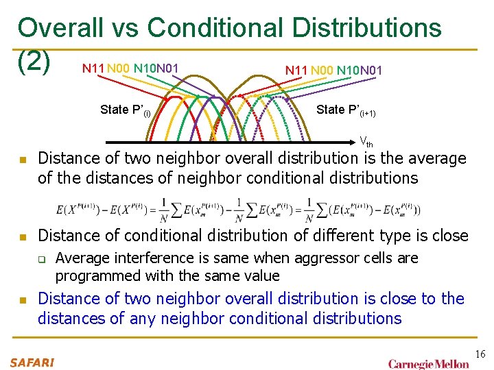 Overall vs Conditional Distributions (2) N 11 N 00 N 10 N 01 State