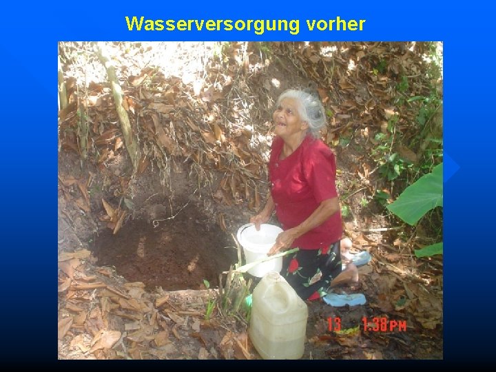 Wasserversorgung vorher 