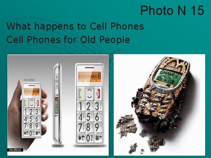 Photo N 15 What happens to Cell Phones for Old People 